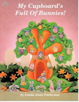 My Cupboard's Full of Bunnies - Linda Joan Patterson - OOP